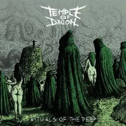 Temple Of Dagon : Rituals of the Deep
